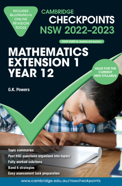 Cambridge Checkpoints NSW - Mathematics Extension 1: Year 12 (2022-2023)