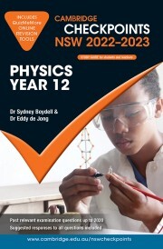 Cambridge Checkpoints NSW - Physics: Year 12 (2022-2023)