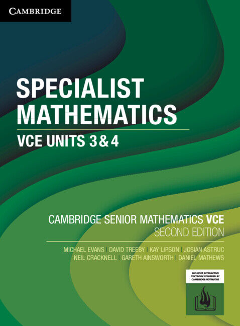 Specialist Mathematics VCE: Student Book Units 3&4 - Second Edition (Print & Digital)