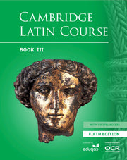 Cambridge Latin Course Student Book 3 with Digital Access (5 Years) - 5th Edition: Print & Digital