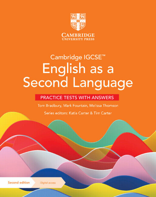 Cambridge IGCSE English as a Second Language - Practice Tests with Answers with Digital Access (2 Years)
