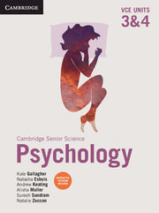 Cambridge Psychology VCE: Student Book -  Units 3&4 (Print & Digital)