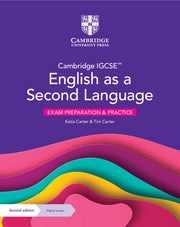 Cambridge IGCSE English as a Second Language - Exam Preparation and Practice with Digital Access (2 Years)