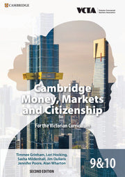 Cambridge Money, Markets and Citizenship for the Victorian Curriculum (2nd Edition): Print & Digital