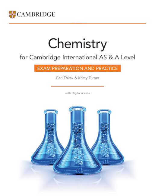 Cambridge International AS & A Level Chemistry - Exam Preparation and Practice with Digital Access (2 Years)