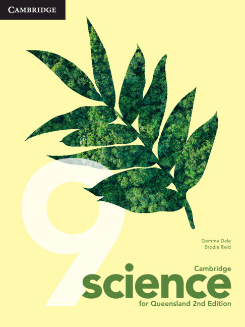 Cambridge Science for Queensland 9 2nd Edition - Student Book (Print & Digital)