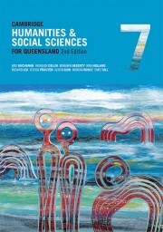 Cambridge Humanities and Social Sciences for Queensland 7 2nd Edition - Student Book (Print & Digital)
