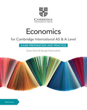 Cambridge International AS & A Level Economics - Exam Preparation and Practice with Digital Access (2 Years)