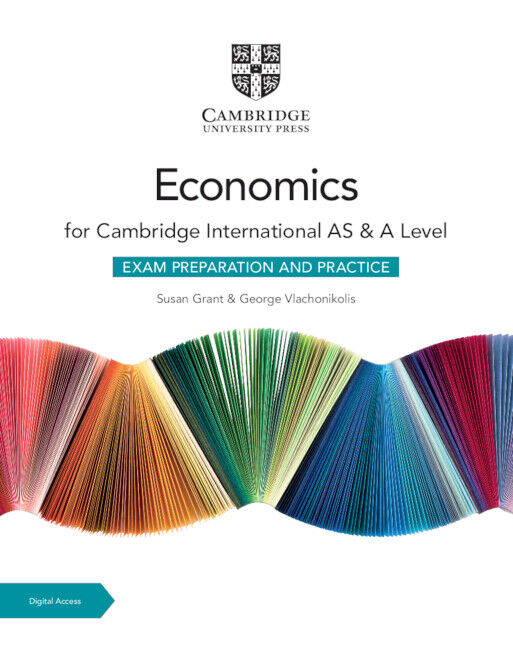 Cambridge International AS & A Level Economics - Exam Preparation and Practice with Digital Access (2 Years)