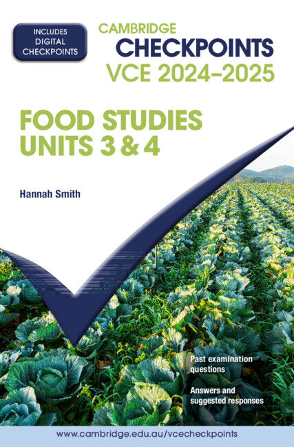 Cambridge Checkpoints VCE Food Studies Units 3 & 4 2024-2025