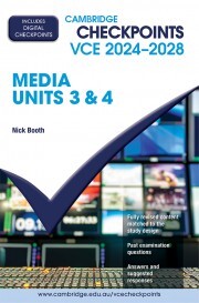 Cambridge Checkpoints VCE Media Units 3 & 4 2024-2028