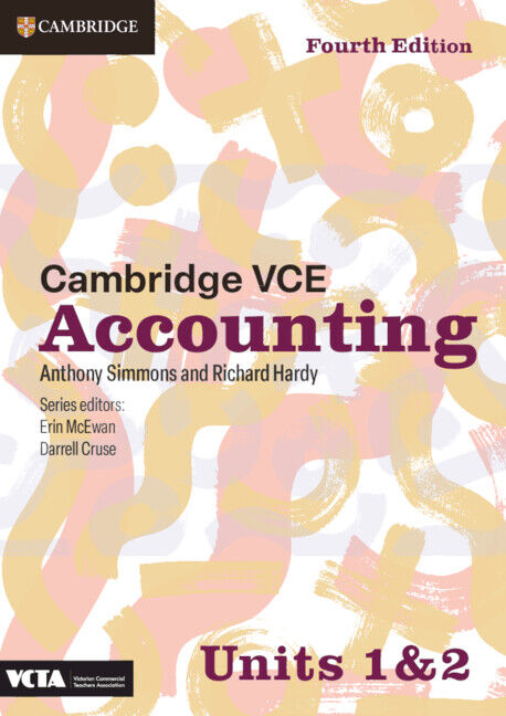Cambridge VCE Accounting Units 1&2 (4th Edition) - Print Bundle (Print & Digital)