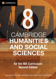Cambridge Humanities and Social Sciences for Western Australia - Year 8 (2nd Edition): Print & Digital