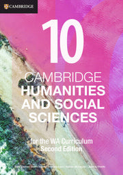 Cambridge Humanities and Social Sciences for Western Australia - Year 10 (2nd Edition): Print & Digital