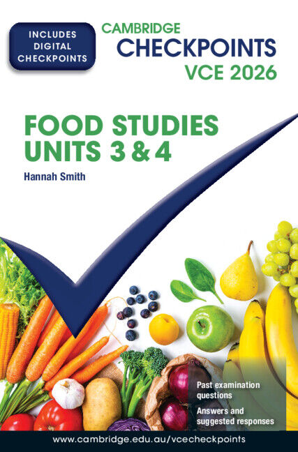 Cambridge Checkpoints VCE - Food Studies Units 3&4 (2026-2027): Print & Digital