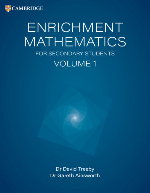 Enrichment Mathematics For Secondary Students (Volume 1)