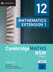 CambridgeMATHS NSW Stage 6 Extension 1 Year 12 2e (print & digital) [Due Sep 2026]