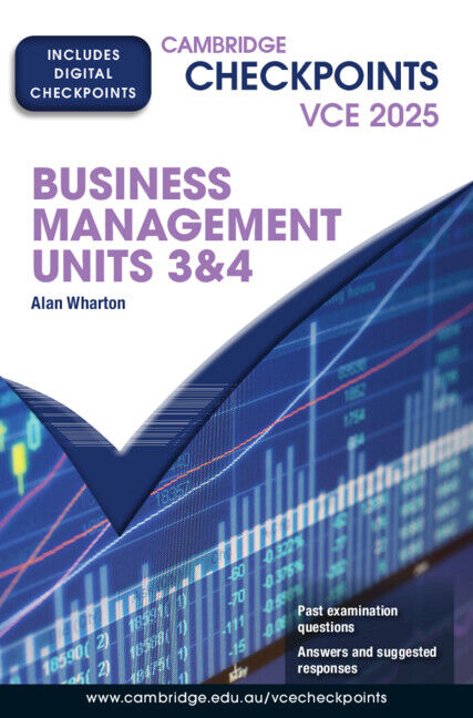 Cambridge Checkpoints VCE - Business Management: Units 3&4 2025 (Print & Digital)