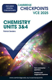 Cambridge Checkpoints VCE - Chemistry: Units 3&4 2025 (Print & Digital)