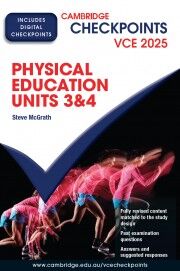 Cambridge Checkpoints VCE - Physical Education: Units 3&4 2025 (Print & Digital)