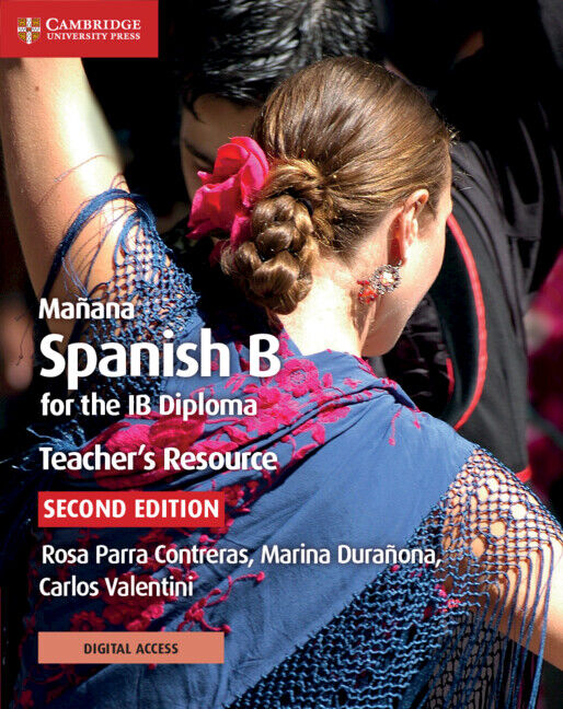 Mañana Spanish B for the IB Diploma - Teacher's Resource with Digital Access