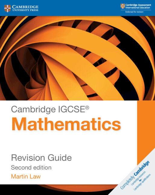 Cambridge IGCSE Mathematics - Revision Guide