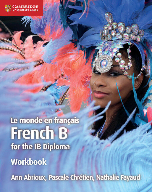 Le monde en français - Workbook