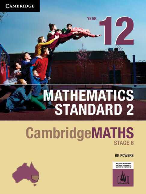 CambridgeMATHS Stage 6 Mathematics Standard 2 - Year 12 (Print & Digital)
