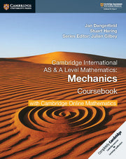 Cambridge International AS & A Level Mathematics - Mechanics: Coursebook with Cambridge Online Mathematics (2 Years)