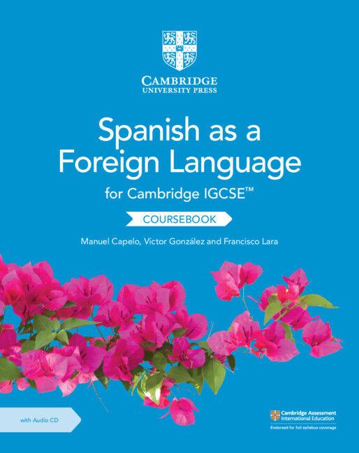 Cambridge IGCSE Spanish as a Foreign Language - Coursebook with Audio CD