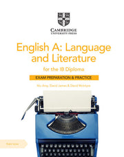 English A: Language and Literature for the IB Diploma - Exam Preparation and Practice with Digital Access (2 Year)