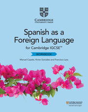 Cambridge IGCSE Spanish as a Foreign Language - Workbook