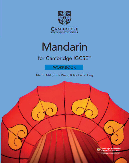 Cambridge IGCSE Mandarin - Workbook
