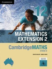 Cambridge Senior Mathematics Stage 6 - Mathematics Extension 2: Year 12  - Student Textbook (Print & Digital)