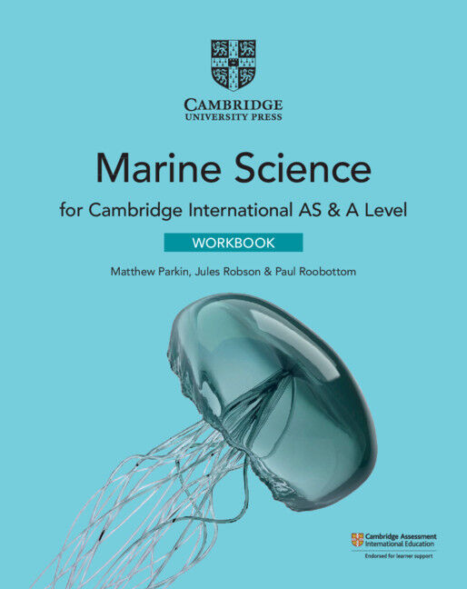 Cambridge International AS & A Level Marine Science - Workbook