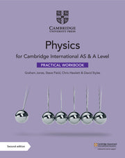 Cambridge International AS & A Level Physics - Practical Workbook