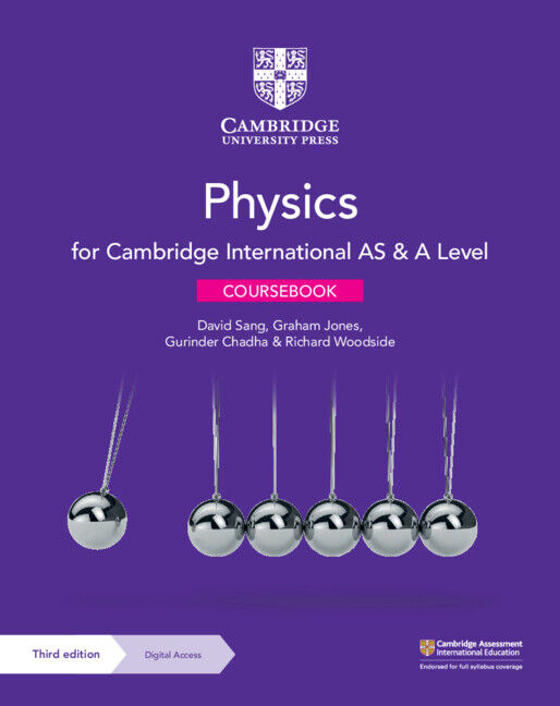 Cambridge International AS & A Level Physics - Coursebook with Digital Access (2 Years) 3ed