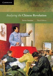 Analysing Revolutions: Analysing the Chinese Revolution - Third Edition (Print & Digital)