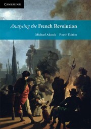 Analysing Revolutions: Analysing the French Revolution - Fourth Edition (Print & Digital)