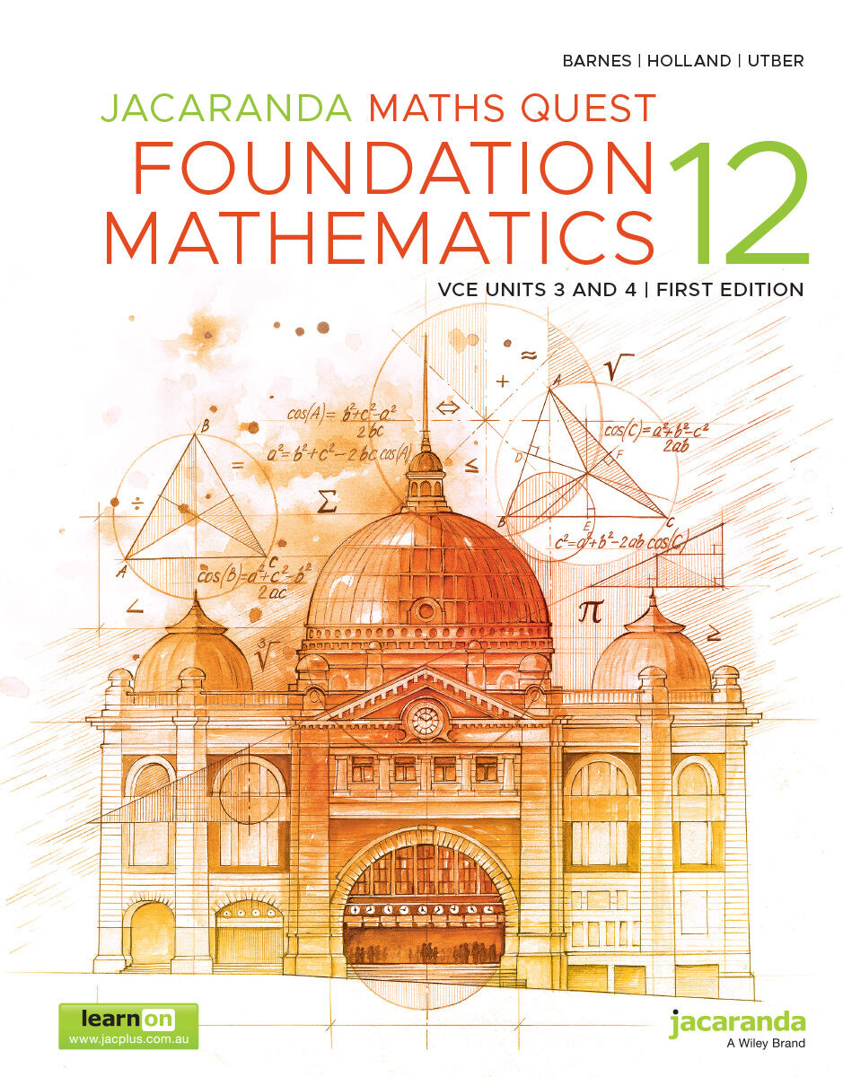 Jacaranda Maths Quest 12 Foundation Mathematics VCE Units 3&4 (learnON & Print)
