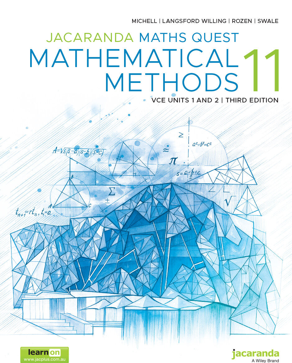Maths Quest 11: Mathematical Methods VCE Units 1 and 2 - 3rd Edition (Print & Digital)