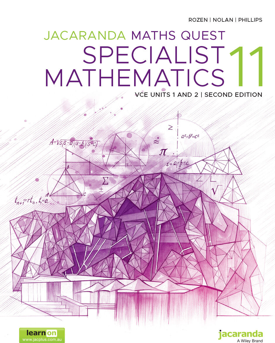 Jacaranda Maths Quest 11 Specialist Mathematics VCE Units 1&2 Second Edition (learnON & Print)