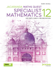 Jacaranda Maths Quest 12 Specialist Mathematics VCE Units 3&4 Second Edition (learnON & Print)