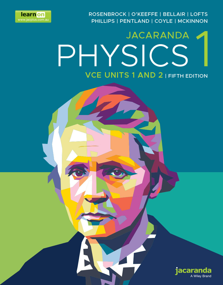 Jacaranda Physics 1 VCE - Units 1 & 2 5E learnON & Print (includes free studyON)