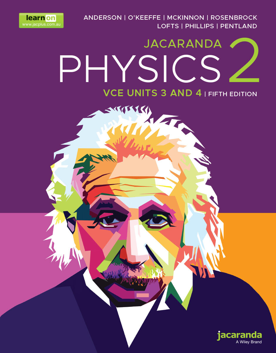 Jacaranda Physics 2 VCE Units 3&4 Fifth Edition (learnON & Print)