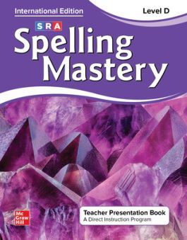Spelling Mastery INTERNATIONAL - Level D Purple (Grade 4): Teacher Presentation Book