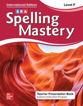 Spelling Mastery INTERNATIONAL - Level F Maroon (Grade 6): Teacher Presentation Book