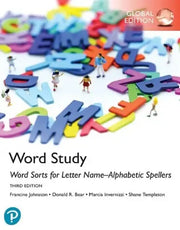 Word Study: Word Sorts for Letter Name-Alphabetic Spellers, Global Edition (3rd Edition)