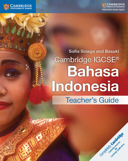 Cambridge IGCSE Bahasa Indonesia - Teacher's Guide