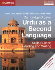 Cambridge O Level Urdu as a Second Language - Skills Builder: Reading and Writing